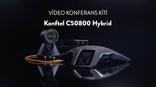 En Kolay Video Konferans Kiti - Konftel C50800 Hybrid
