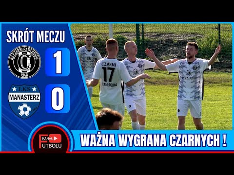 Czarni Pawłosiów 1-0 LKS Manasterz | Skrót Meczu - Klasa A | 25/05/2025