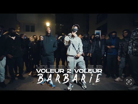 Voleur2Voleur - BARBARIE (Clip Officiel)