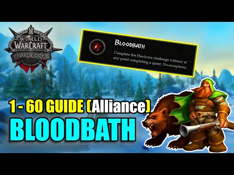 Classic WoW Hardcore BLOODBATH Achievement 1-60 Grinding Guide [ALLIANCE]
