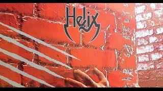 Sealed To Revealed: Helix "Wild In the Streets"