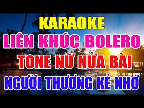 Liên Khúc karaoke Nhạc Sống Tone Nữ - Bolero - Khóc Thầm - Nhạc Sống 2022 - Lâm Organ