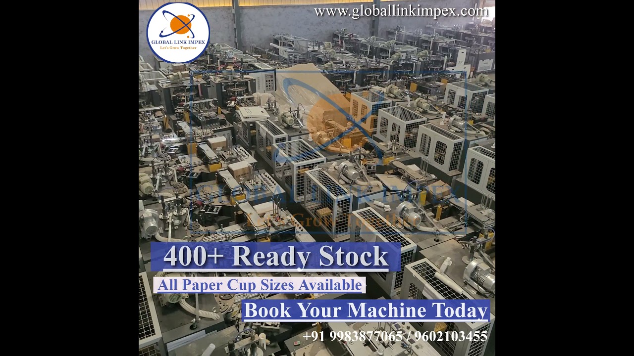400+ Ready Stock of Paper Cup Making Machines
