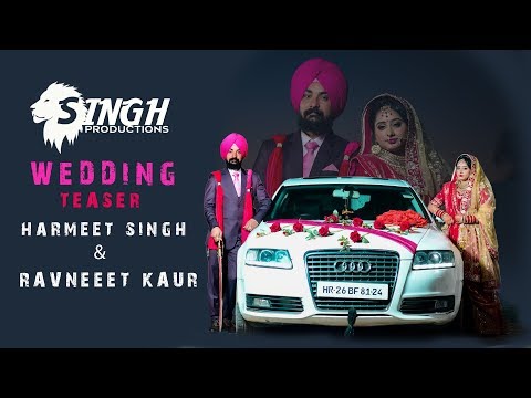 Harmeet singh & Ravneet kaur | Wedding Teaser 2020 | Singh productions ptk
