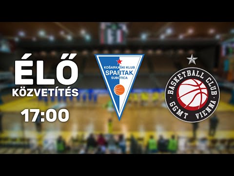 MKK Spartak Office Shoes - BC GGMT Vienna - XIII. Horváth Zoltán Emléktorna