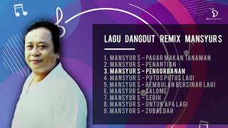Download lagu Lagu Dangdut Remix Mansyur S mp3