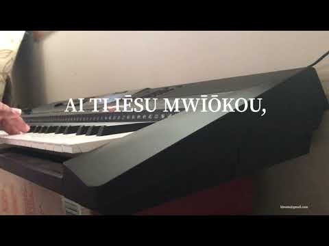 Ai ti Iesu mwiokou.No 177
