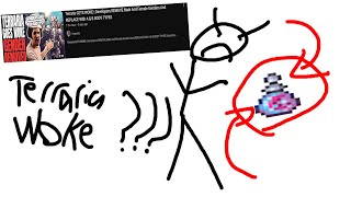 Terraria is Woke Youtubers when they find out about the Gender Change Potion
