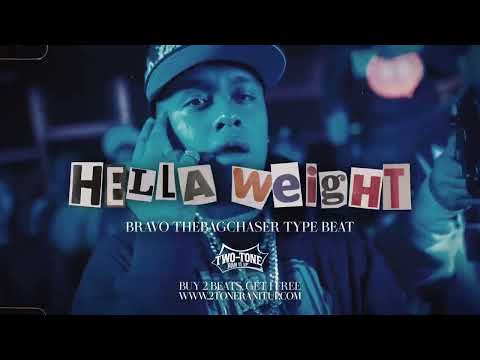 (FFNP) Bravo TheBagchaser x Bankroll Baby Type Beat ~ Hella Weight (Prod. 2Tone)