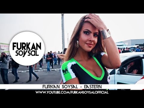 Furkan Soysal - Eastern