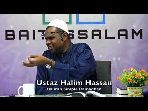 20190511 Ustaz Halim Hassan : Daurah Simple Ramadhan