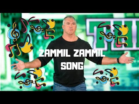 ZAMMIL ZAMMIL SONG -SHANE MC MAHON -  WWE VERSION