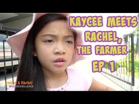 KAYCEE MEETS RACHEL, THE FARMER EP1 | Kaycee & Rachel Old Videos