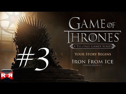 Game of Thrones - Episode 1: Iron From Ice - iOS / Android - Walkthrough Gameplay Part 3