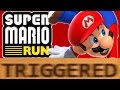 How Super Mario Run TRIGGERS You