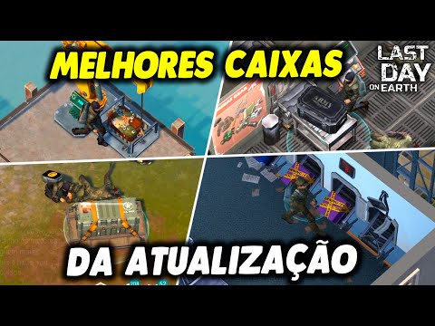MELHORES CAIXAS DA ATUALIZAÇÃO - Last Day On Earth