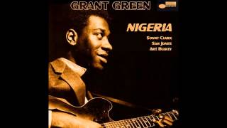 Grant Green - THE THINGS WE DID LAST SUMMER