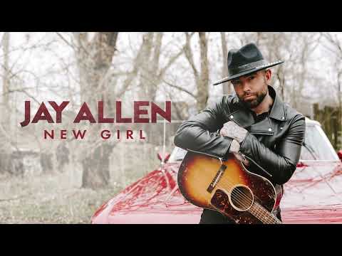 New Girl - Official Lyric Video - Jay Allen