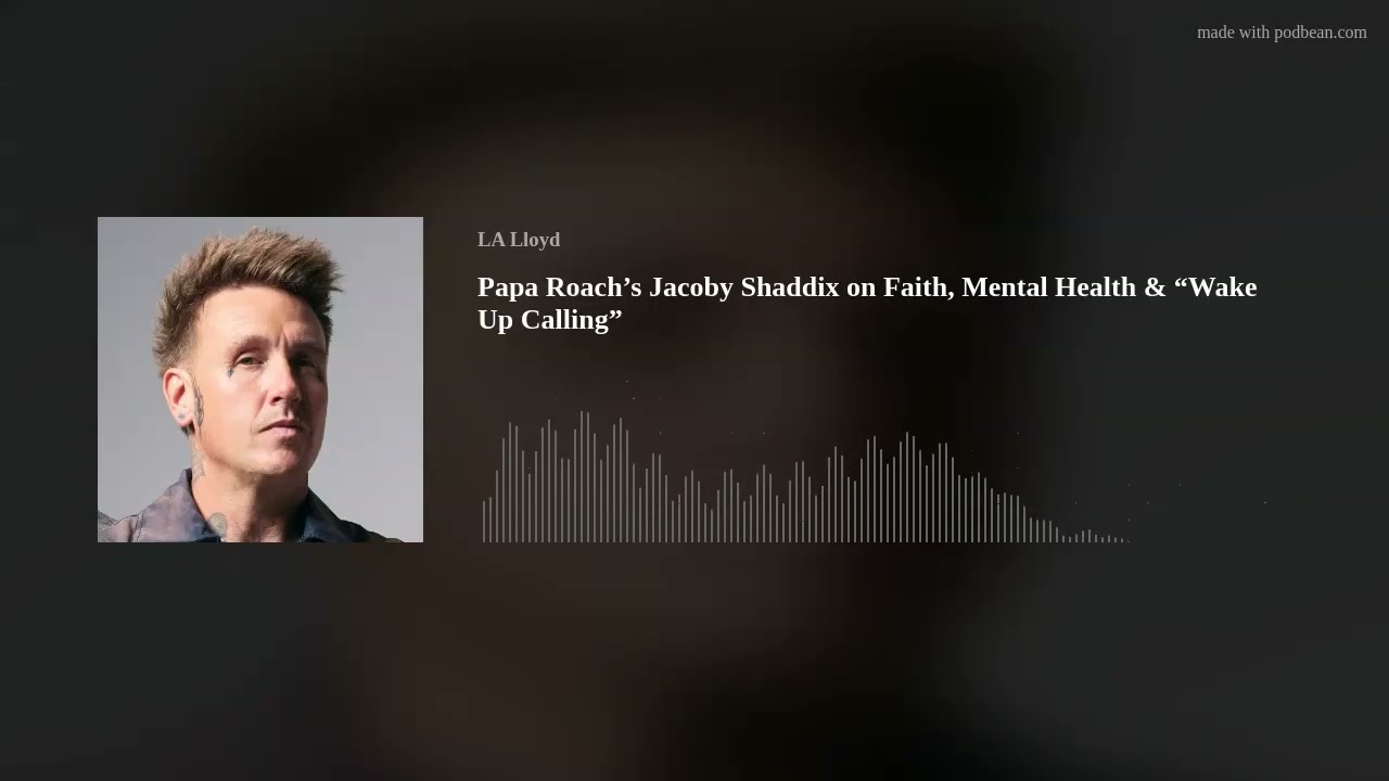 Papa Roach&rsquo;s Jacoby Shaddix on Faith, Mental Health & &ldquo;Wake Up Calling&rdquo; - YouTube