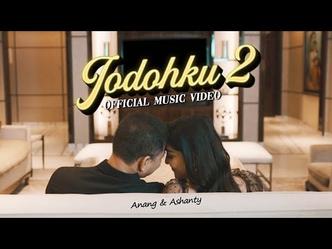 JODOHKU 2 - ANANG & ASHANTY (Official Music Video)