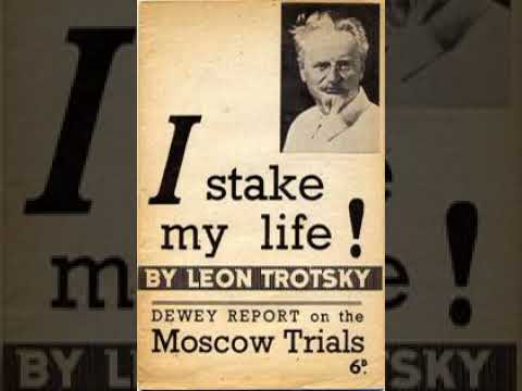 I Stake My Life! (Leon Trotsky, 1937)