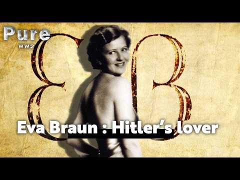 Eva Braun – Folge 1: Hinter der Fassade | PURE WW2