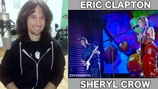 British guitarist analyses Eric Clapton and Sheryl Crow performing White Room live in 1999!