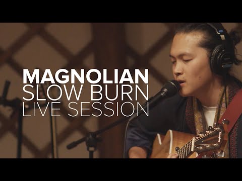 Magnolian - "Slow Burn" Live Session