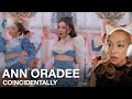 Ann Oradee Coincidentally Reaction