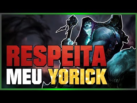 17 MELHOR YORICK DO BRASIL AQUI! RESPEITA - League of Legends