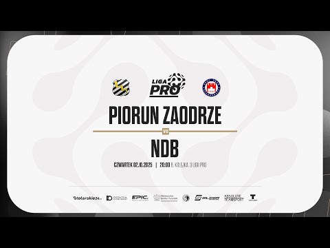 PIORUN ZAODRZE - NDB | PRO LIGA, Sezon Jesień 2025 - 02.10.2025