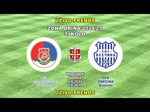 VOJVODA SS-OFK OSEČINA= 1:3(1:0) 8-9-2024 ZONA DRINA 3. KOLO