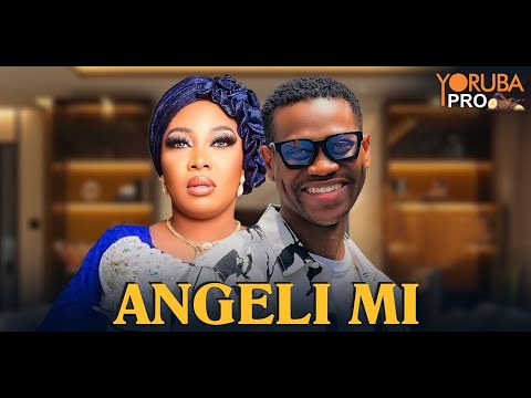 ANGELI MI Latest Yoruba Movie 2025 | Lateef Adedimeji | Wasila Coded | Bukola Arungba