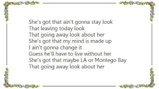 Craig Campbell - That Going Away Look About Her Lyrics