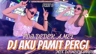 Download lagu OT SMD • FDJ DEDEK AMEL 🔥TERGACOR DJ PAMIT PERGI X MIX SINSU PART 2 LIVE PERABUMENANG MERAPI LAHAT mp3 Download lagu OT SMD • FDJ DEDEK AMEL 🔥TERGACOR DJ PAMIT PERGI X MIX SINSU PART 2 LIVE PERABUMENANG MERAPI LAHAT mp3