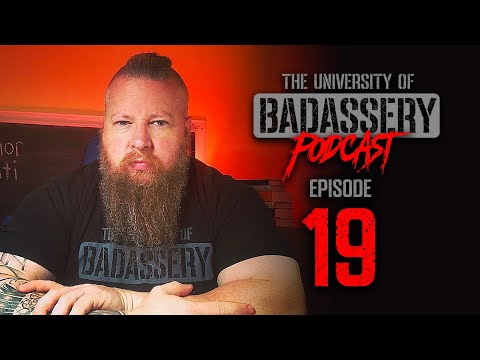 The University of Badassery Ep. 19: Proactive Mental Health with Dr. Trevor Wilkins