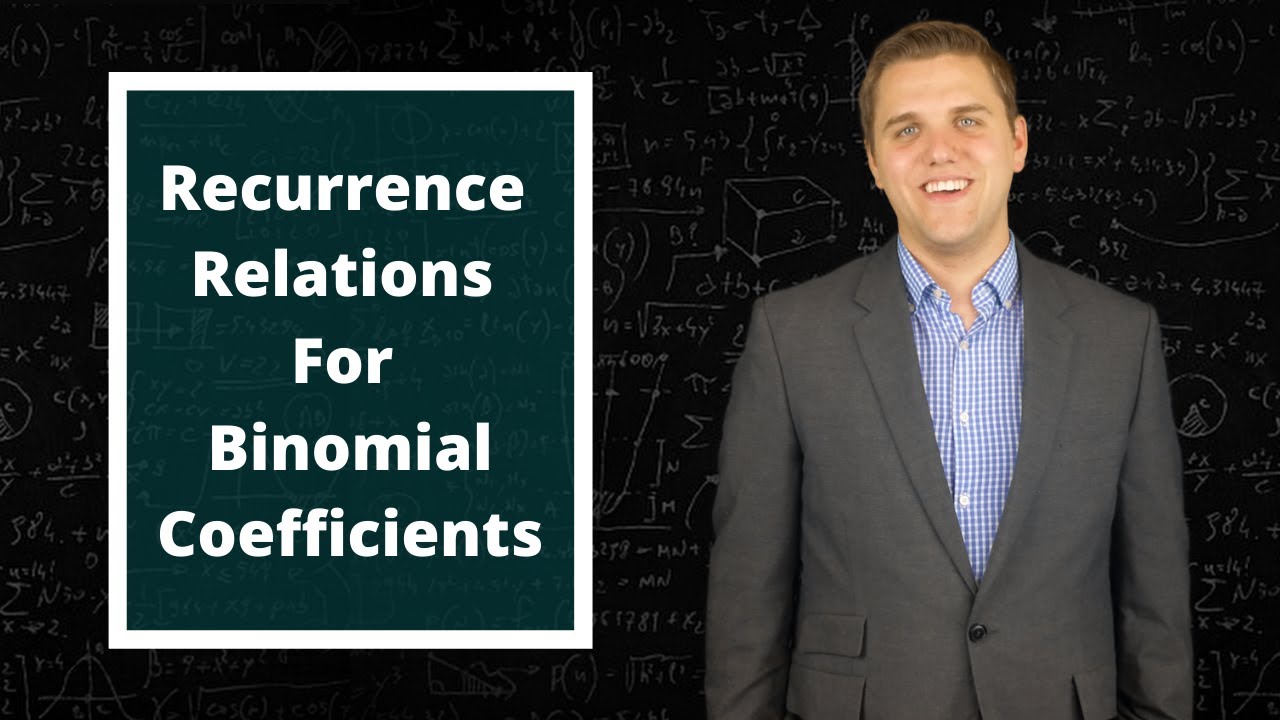 What Is The Recurrence Relation For The Binomial Coefficient?