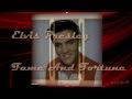 Elvis Presley - Fame and Fortune (Take 9) (With ...