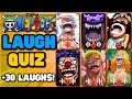 One Piece Laugh Quiz | Can You Identify the One Piece character Laugh?😂