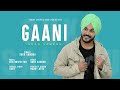 Gaani Sukh Sandhu Lyrical Song Latest Punjabi Songs 2019 Sukh Sandhu Beat Inspector