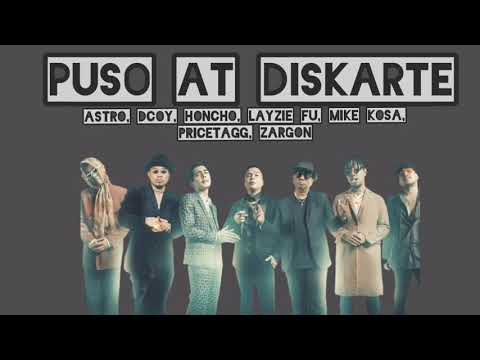 Puso at Diskarte - Astro, Dcoy, Honcho, Mike Kosa, Pricetagg and Zargon (Lyrics) #PusoAtDiskarte