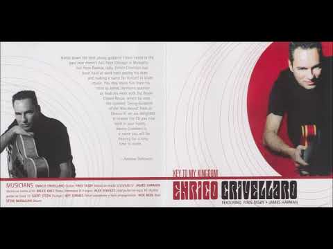 Enrico Crivellaro featuring Finis Tasby and James Harman - Key To My Kingdom