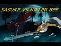 Sasuke Vs Killer Bee HD