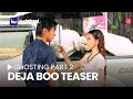 Ghosting Part 2: Deja Boo Teaser | Streaming this November 1 on iWant!