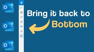 How to move Outlook navigation toolbar from side to bottom (2022)