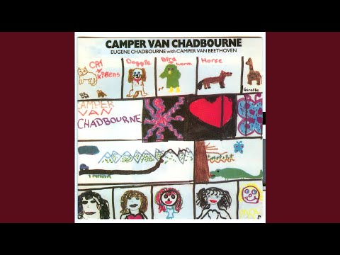 Original versions of Careful with That Axe, Eugene by Camper van Chadbourne  | SecondHandSongs