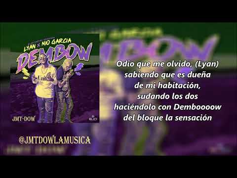Lyan El Bebesi Ft Nio García - Dembow (Vídeo Letras) | Reggaeton 2018