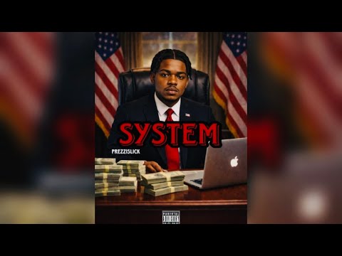 PREZZISLICK - SYSTEM (OFFICIAL AUDIO)