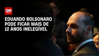 Vídeo: Decisão do STF impede Eduardo Bolsonaro de disputar eleições por 12 anos | CNN NOVO DIA
