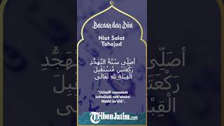 Bacaan Niat Salat Tahajud Lengkap dengan latinnya